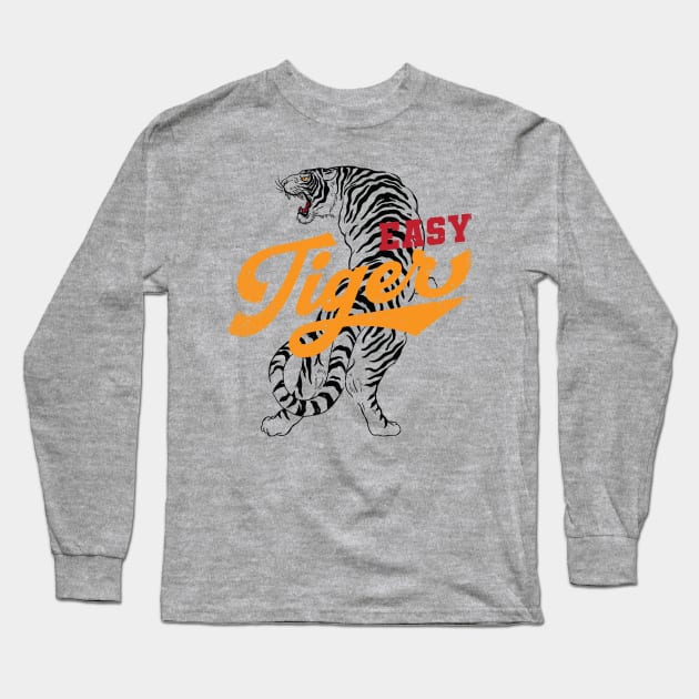 Easy Tiger Long Sleeve T-Shirt by susanne.haewss@googlemail.com